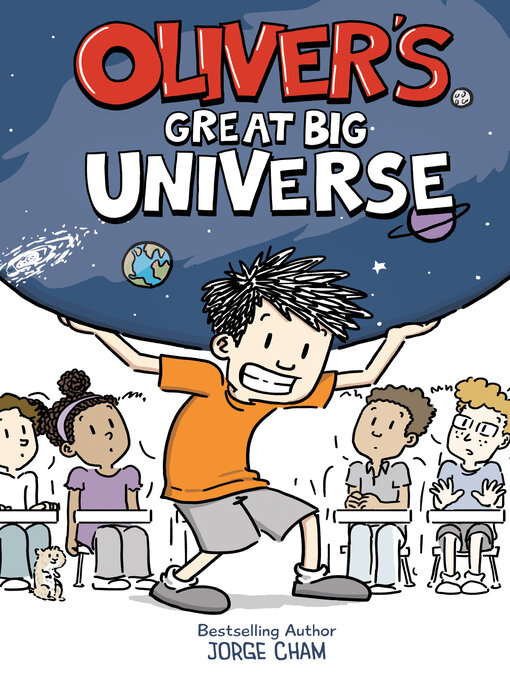 Title details for Oliver's Great Big Universe by Jorge Cham - Available